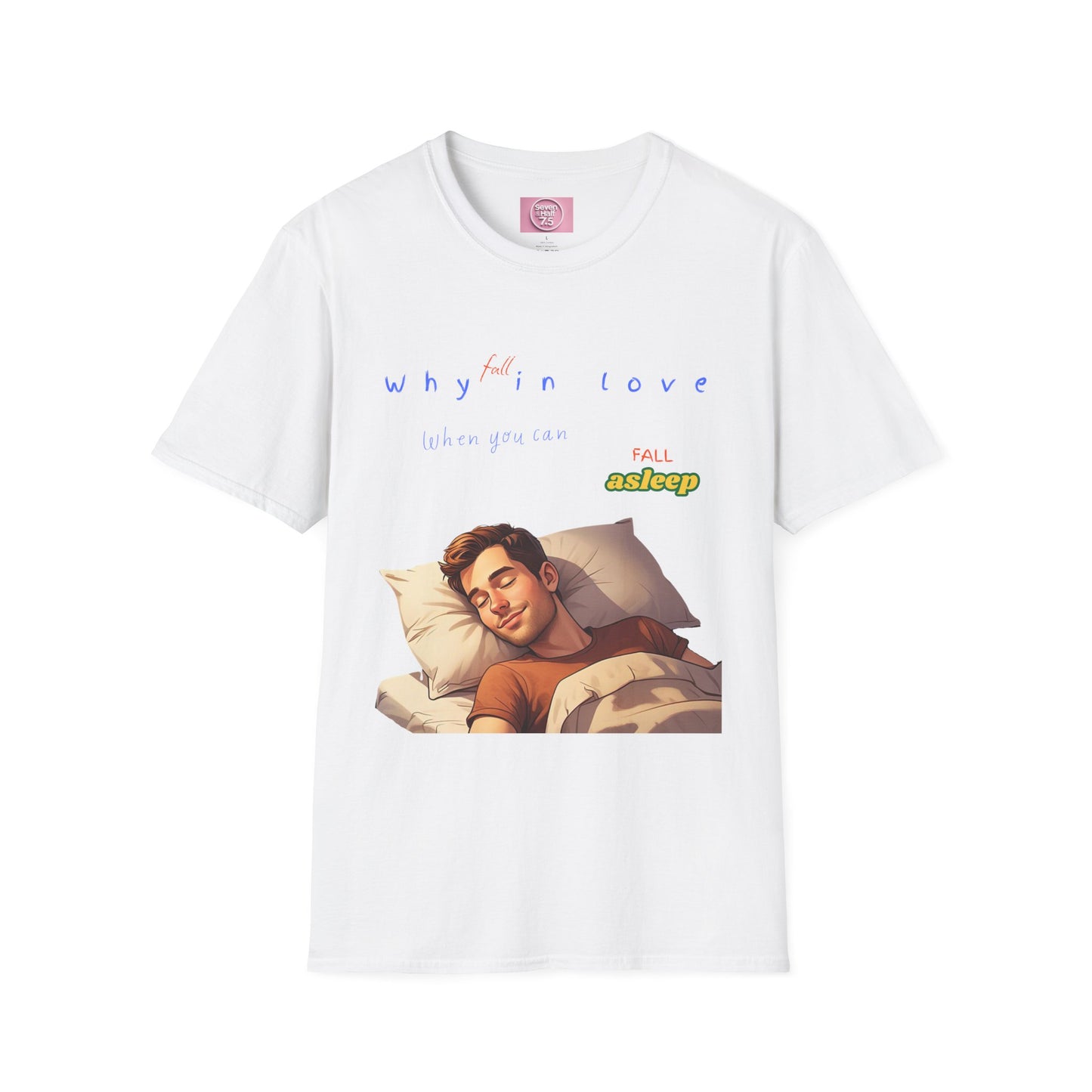 Fall Asleep Softstyle T-Shirt | Cozy Sleep Vibes | Perfect Gift for Sleep Lovers
