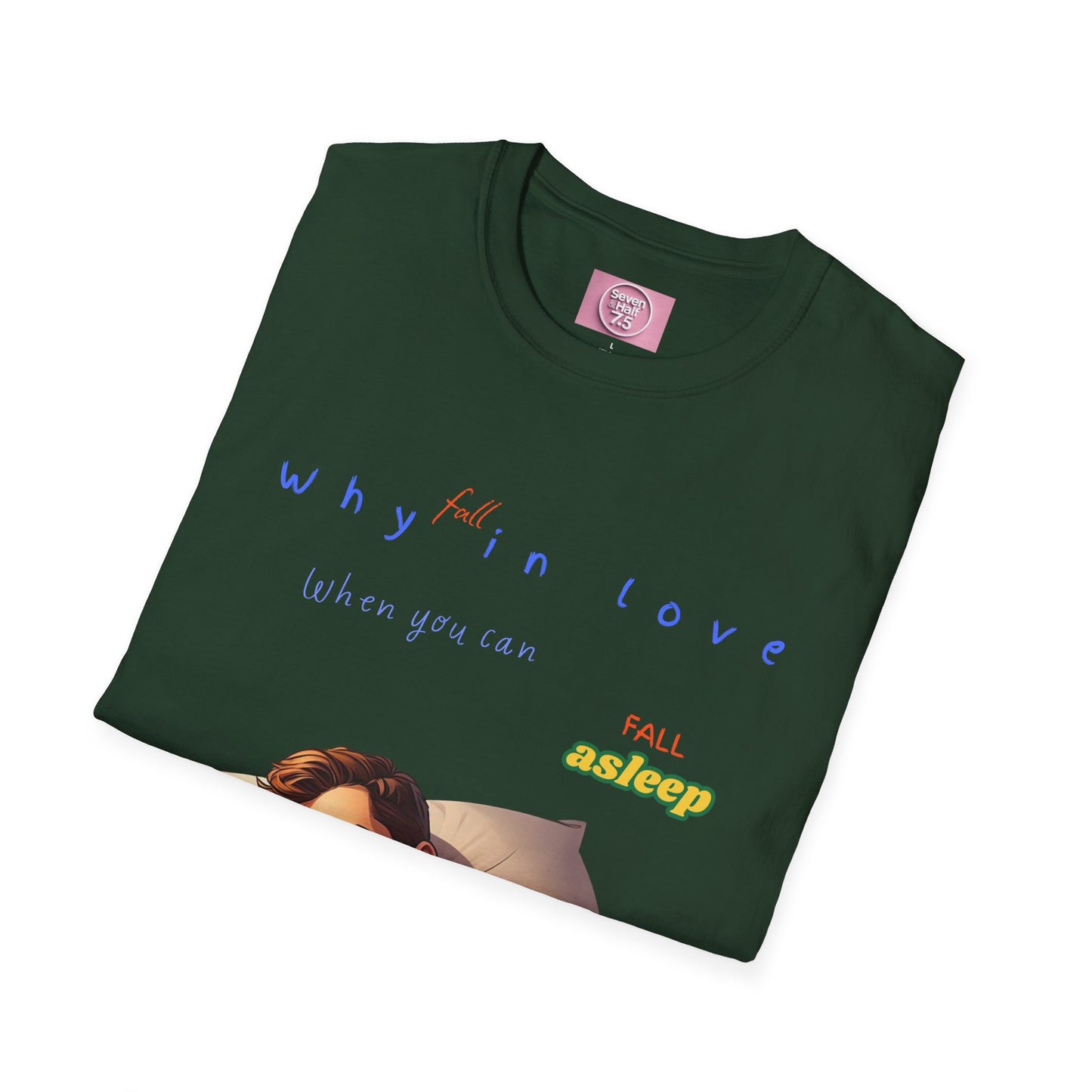 Fall Asleep Softstyle T-Shirt | Cozy Sleep Vibes | Perfect Gift for Sleep Lovers