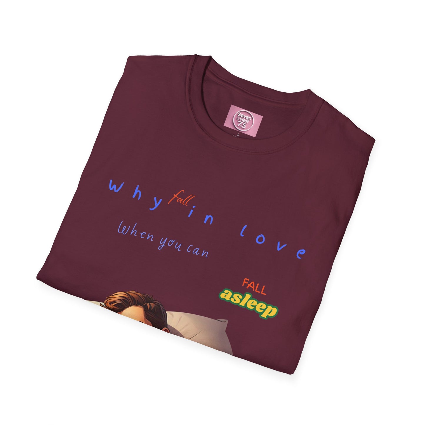 Fall Asleep Softstyle T-Shirt | Cozy Sleep Vibes | Perfect Gift for Sleep Lovers