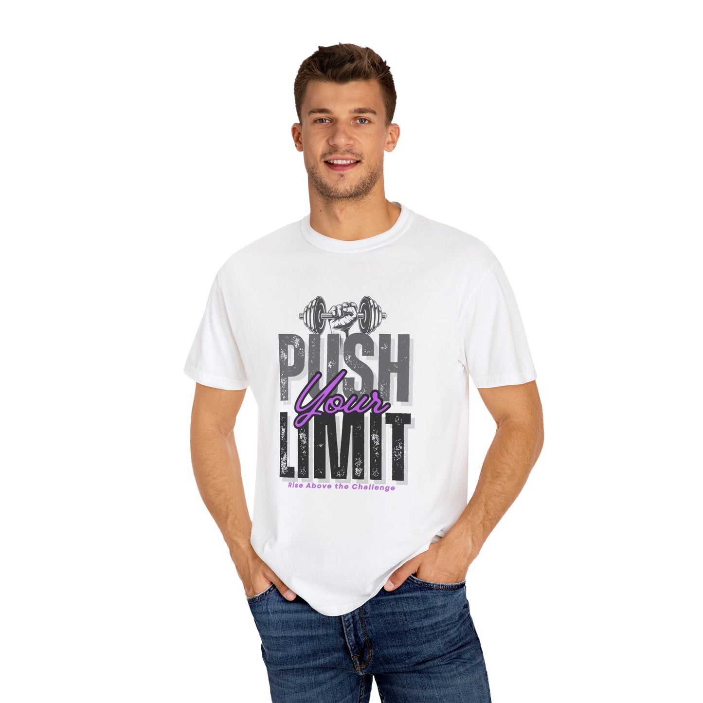 "Push Your Limit" Unisex Garment-Dyed T-shirt - Motivational Fitness Tee