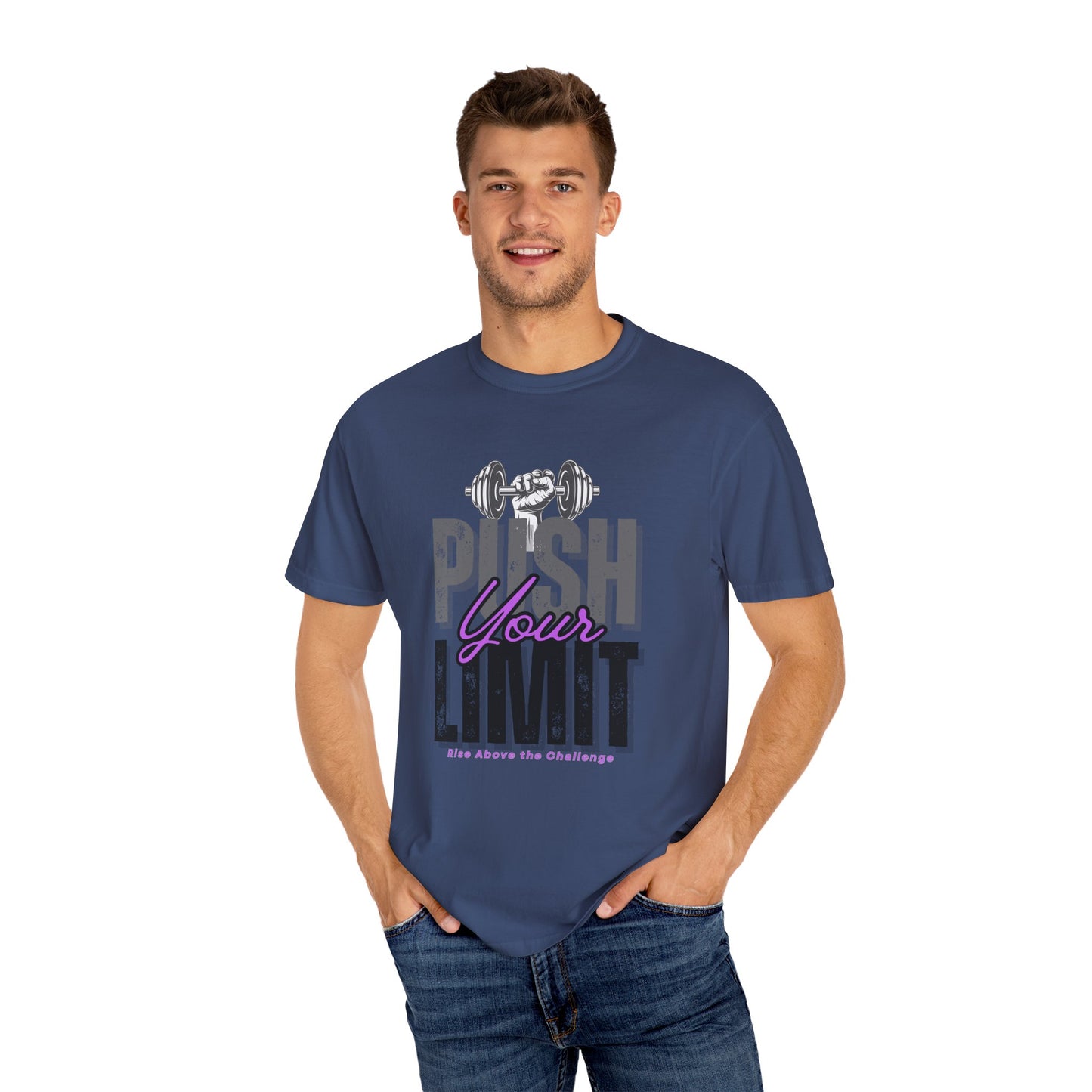 "Push Your Limit" Unisex Garment-Dyed T-shirt - Motivational Fitness Tee