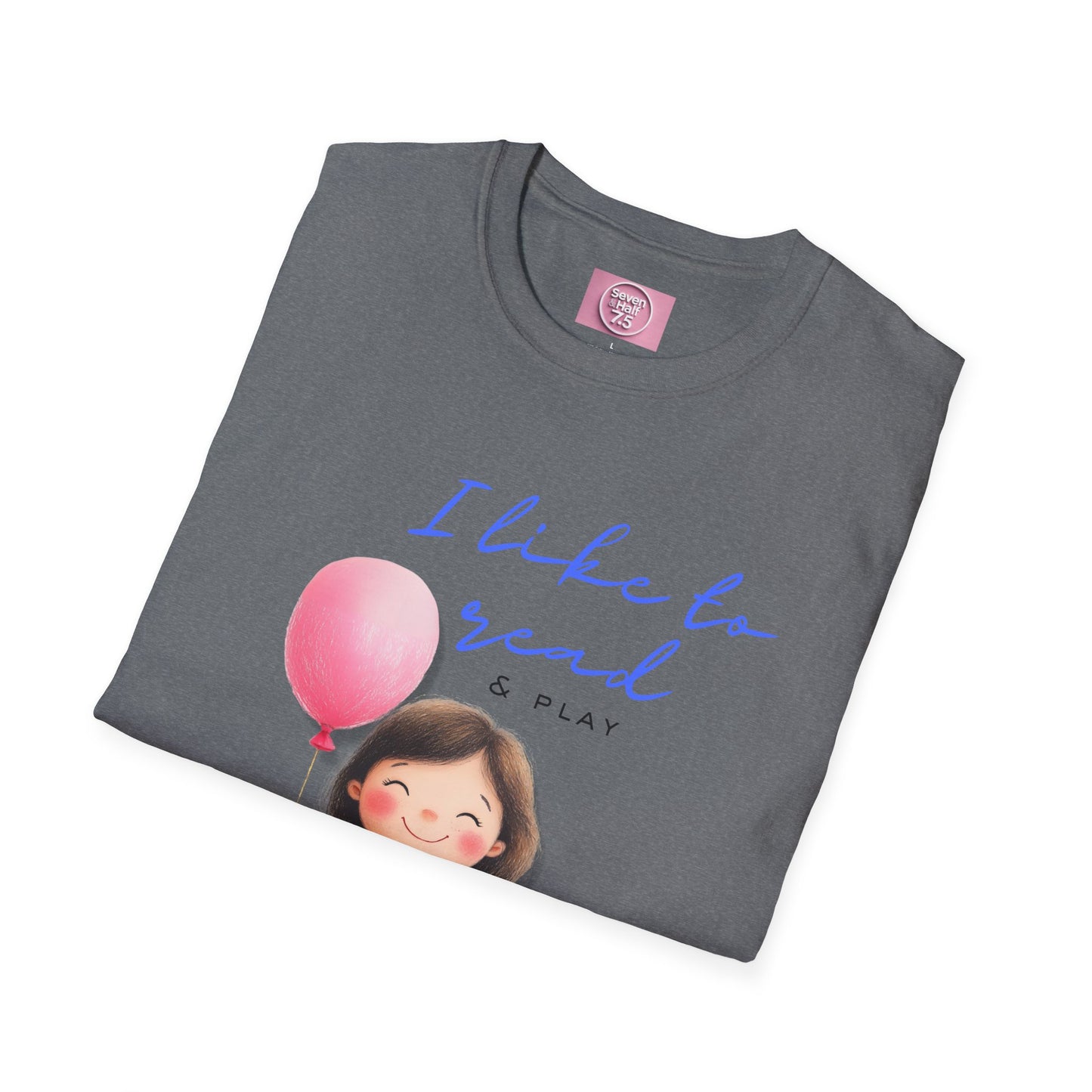 Women's Fun T-Shirt - "I Like to Read & Play"