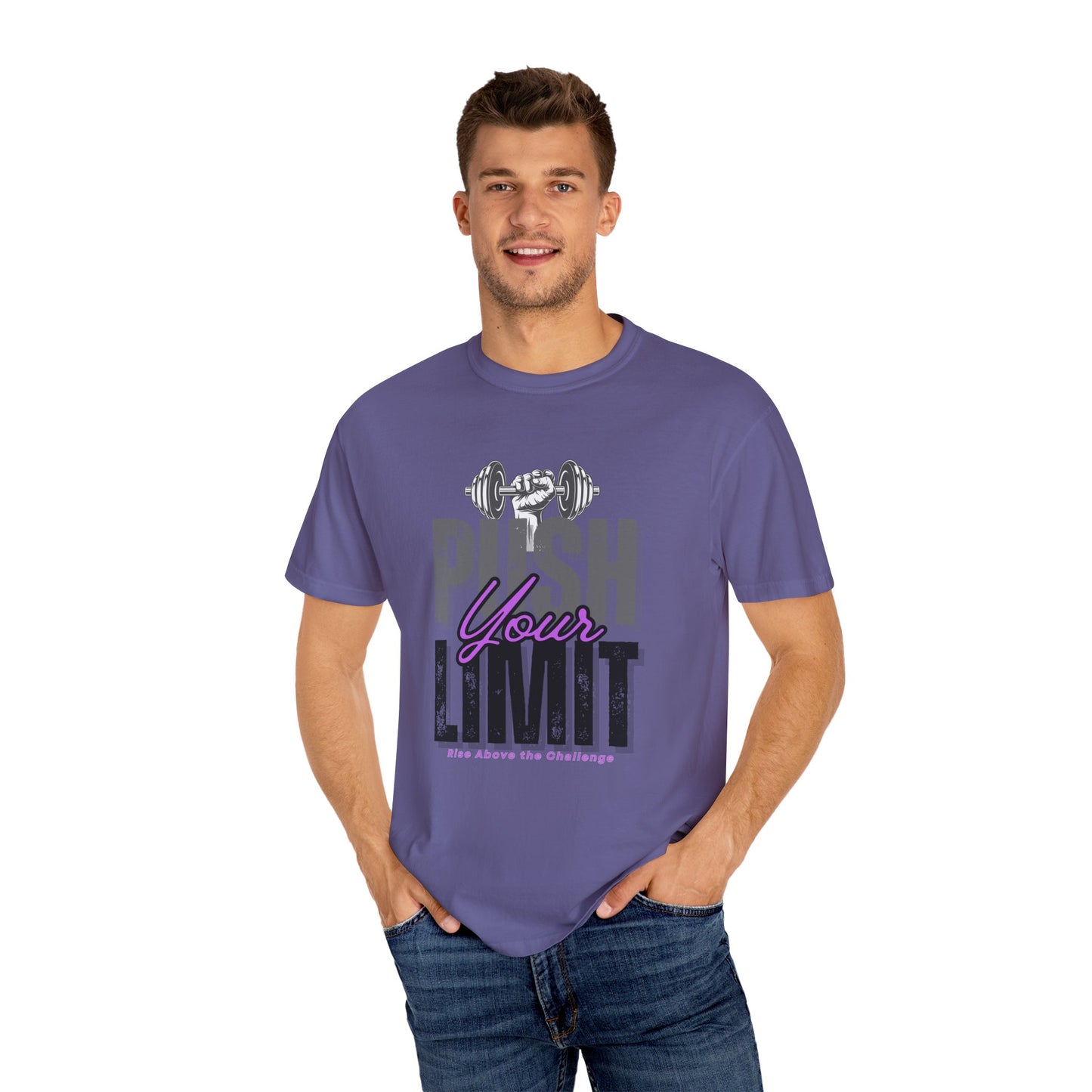 "Push Your Limit" Unisex Garment-Dyed T-shirt - Motivational Fitness Tee