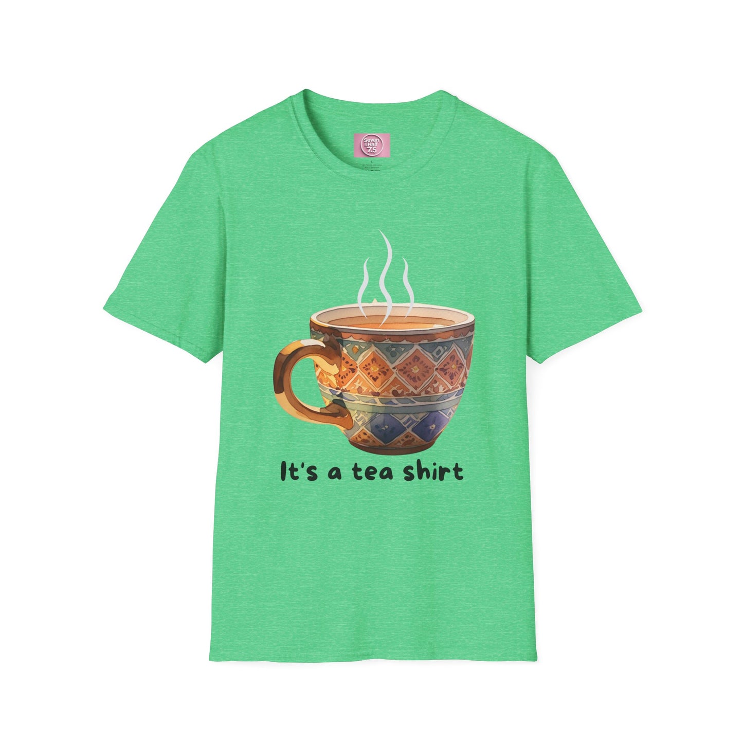 It's a Tea Shirt Unisex Softstyle T-Shirt - Perfect Gift for Tea Lovers