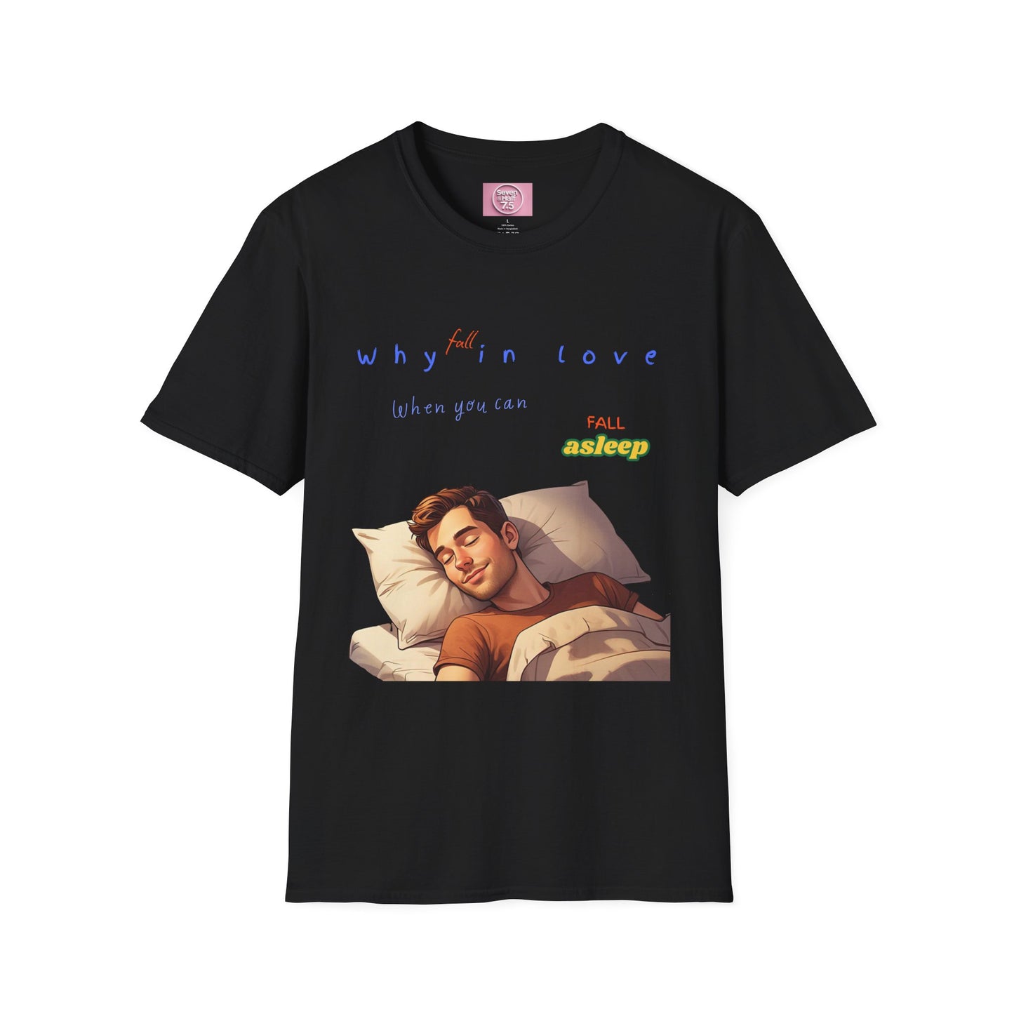 Fall Asleep Softstyle T-Shirt | Cozy Sleep Vibes | Perfect Gift for Sleep Lovers
