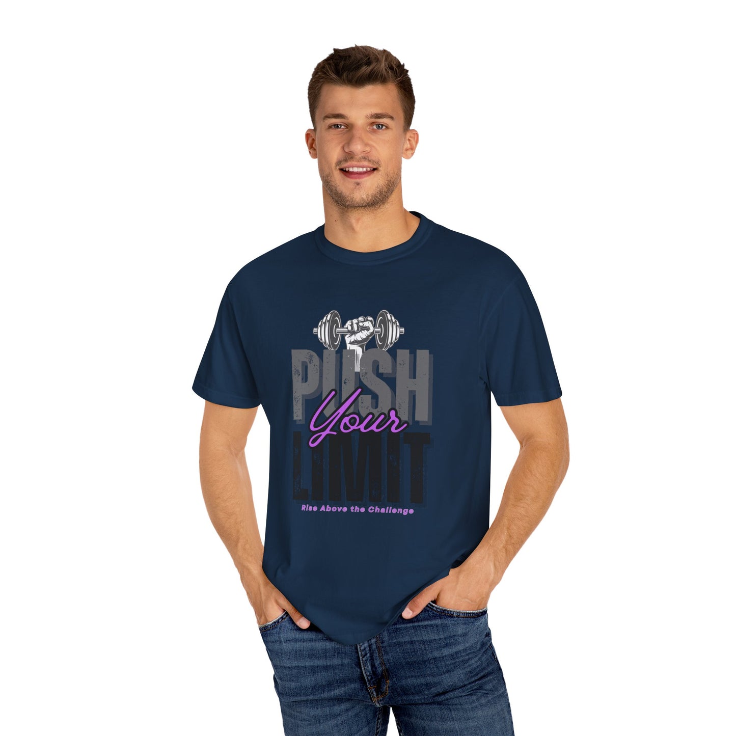 "Push Your Limit" Unisex Garment-Dyed T-shirt - Motivational Fitness Tee