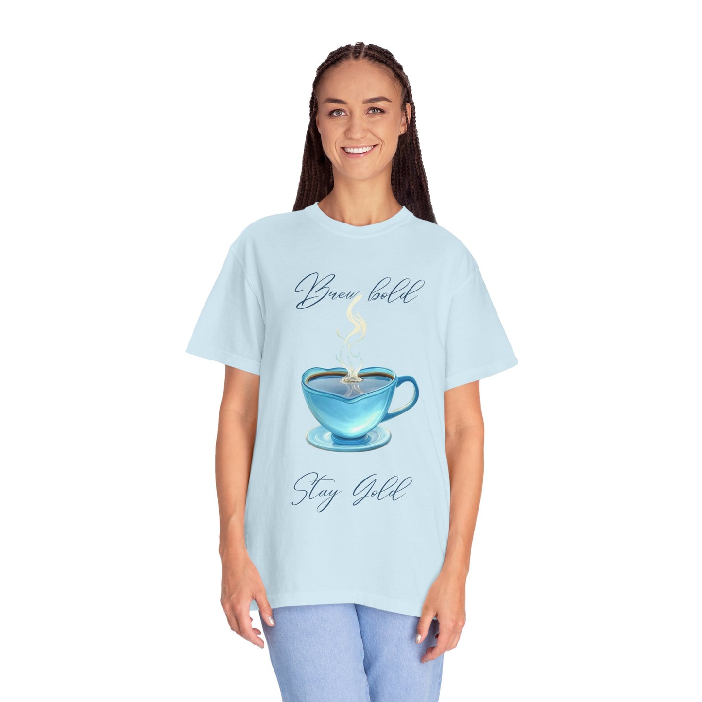 Brew Bold Unisex Garment-Dyed T-Shirt - Coffee Lover's Design