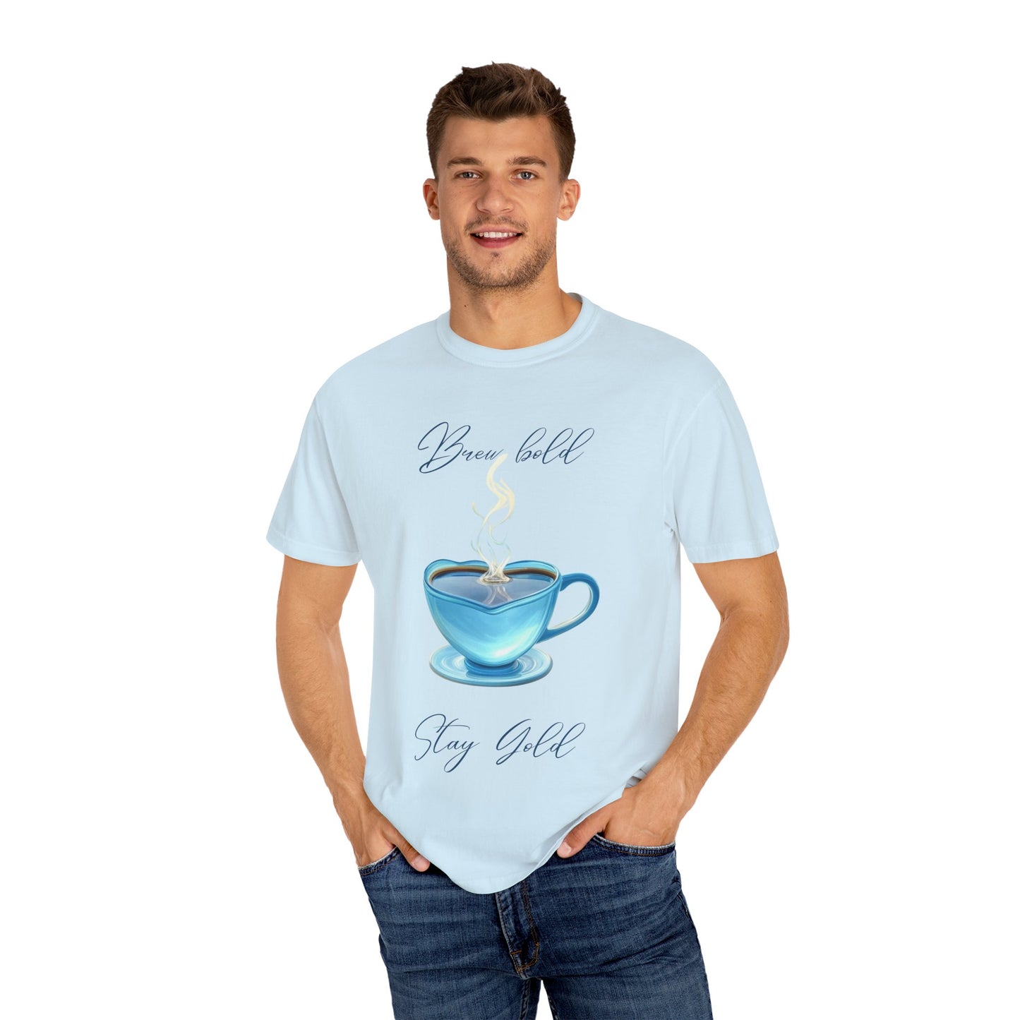 Brew Bold Unisex Garment-Dyed T-Shirt - Coffee Lover's Design