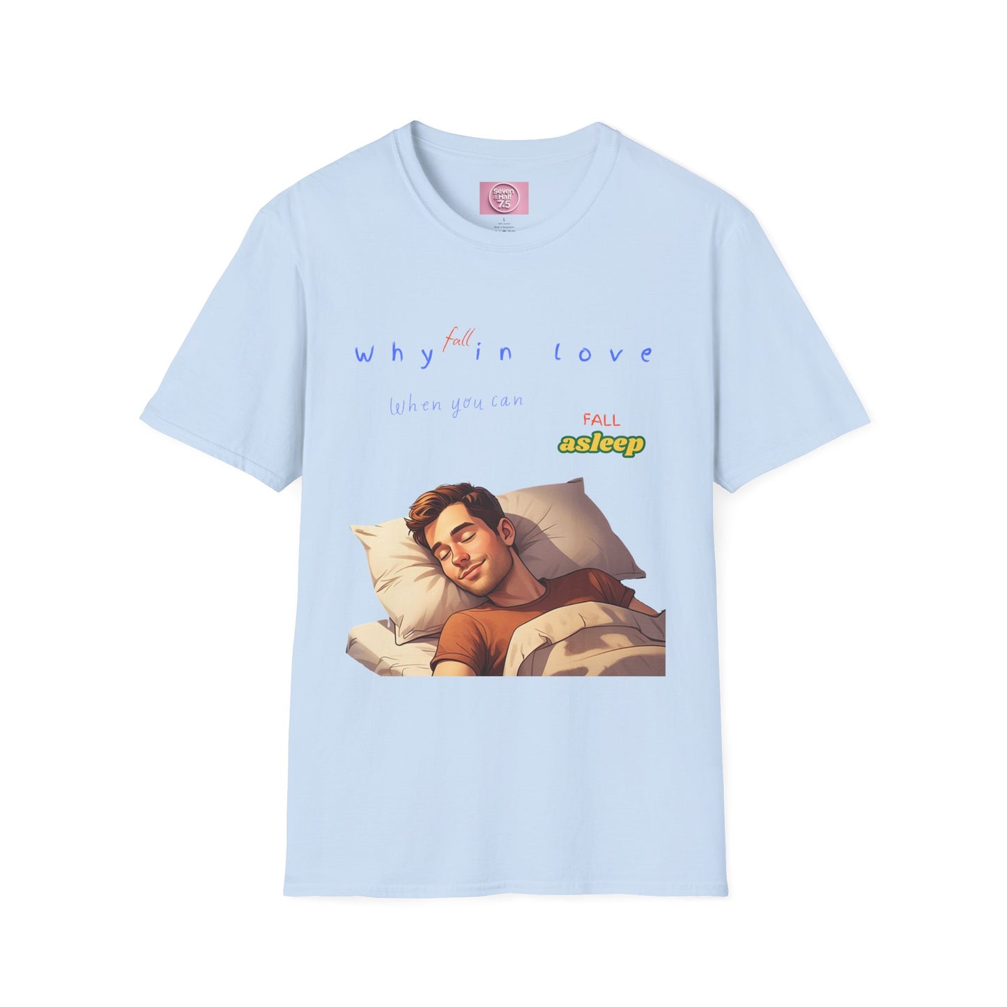 Fall Asleep Softstyle T-Shirt | Cozy Sleep Vibes | Perfect Gift for Sleep Lovers