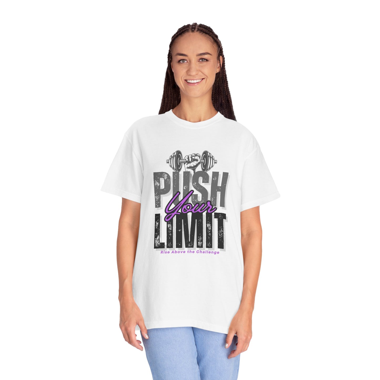 "Push Your Limit" Unisex Garment-Dyed T-shirt - Motivational Fitness Tee