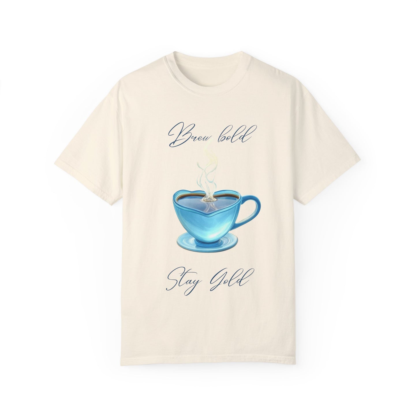 Brew Bold Unisex Garment-Dyed T-Shirt - Coffee Lover's Design