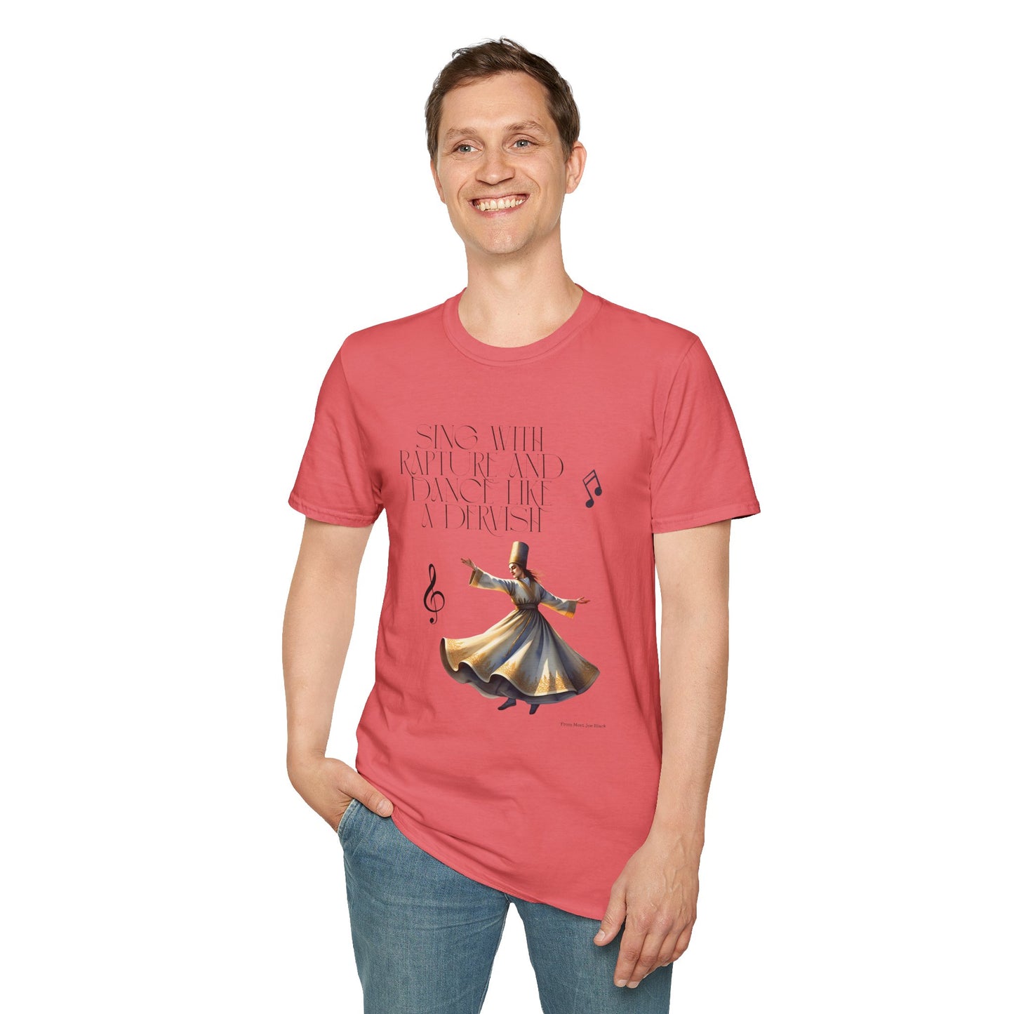 Inspirational Dance Unisex Softstyle T-Shirt - 'Sing with Rapture and Dance Like a Dervish'