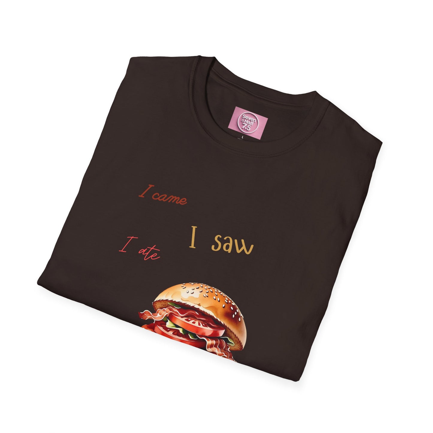 I Came, I Ate Burger Graphic Unisex Softstyle T-Shirt
