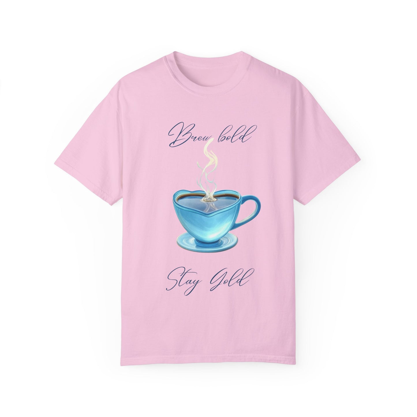 Brew Bold Unisex Garment-Dyed T-Shirt - Coffee Lover's Design