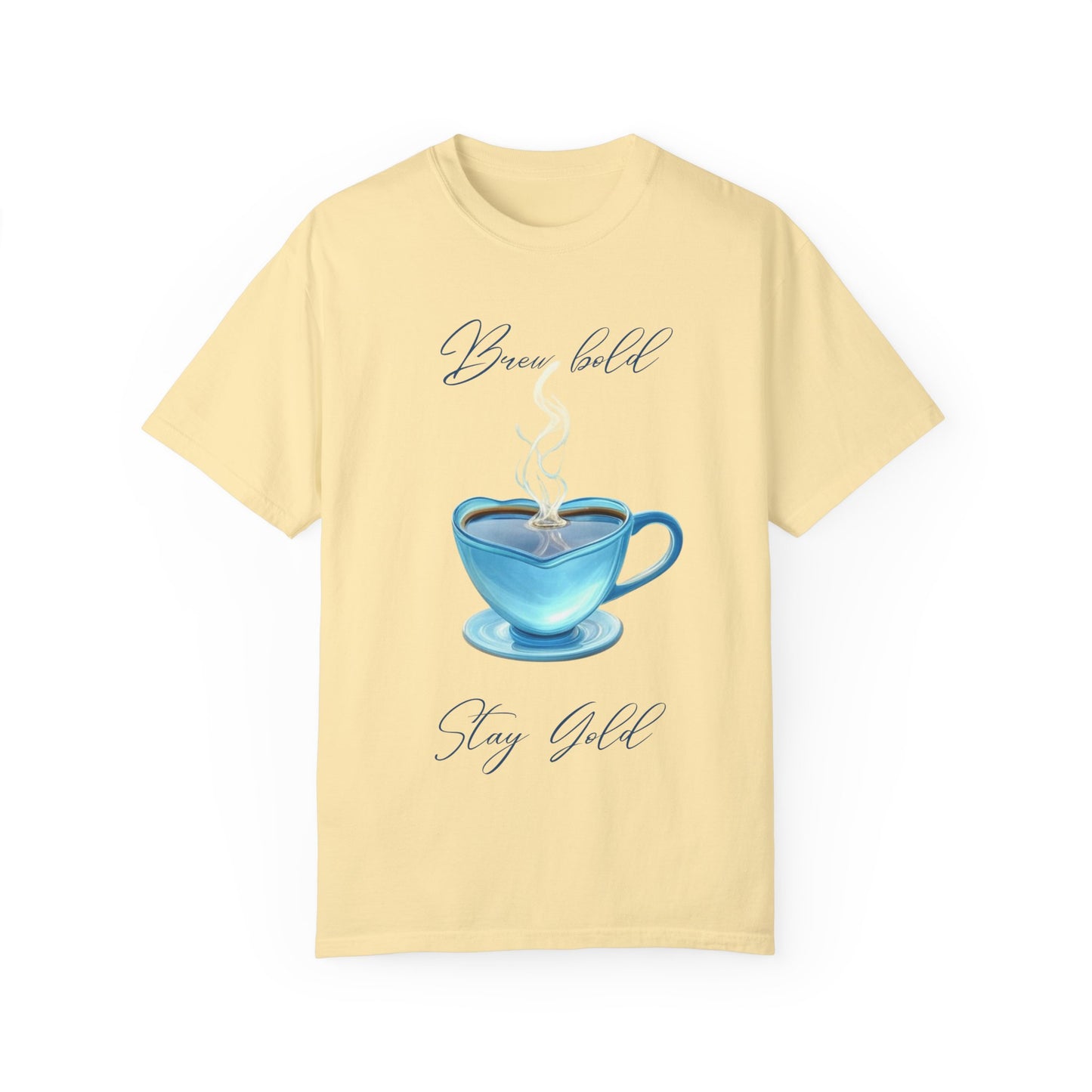 Brew Bold Unisex Garment-Dyed T-Shirt - Coffee Lover's Design