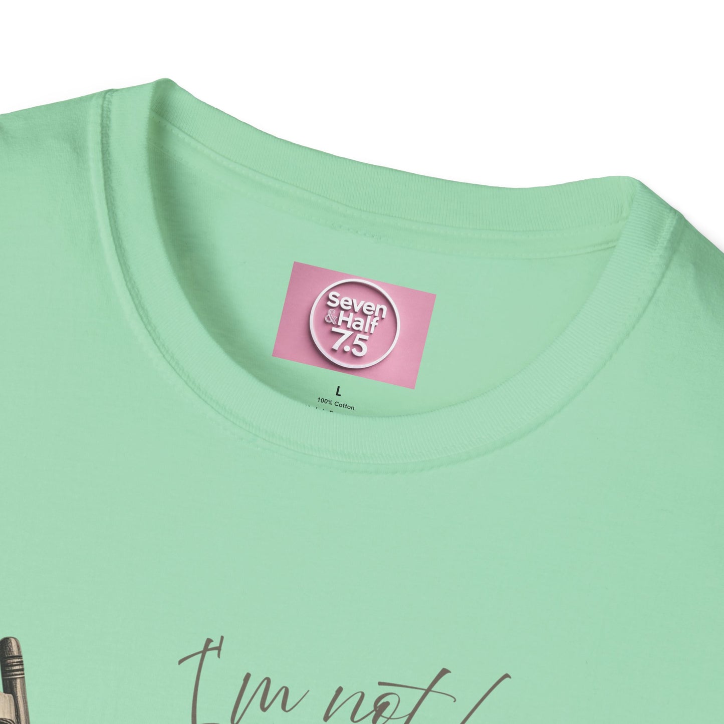 T-Shirt - "I'm Not Lazy, I Just Don't Like to Work!"