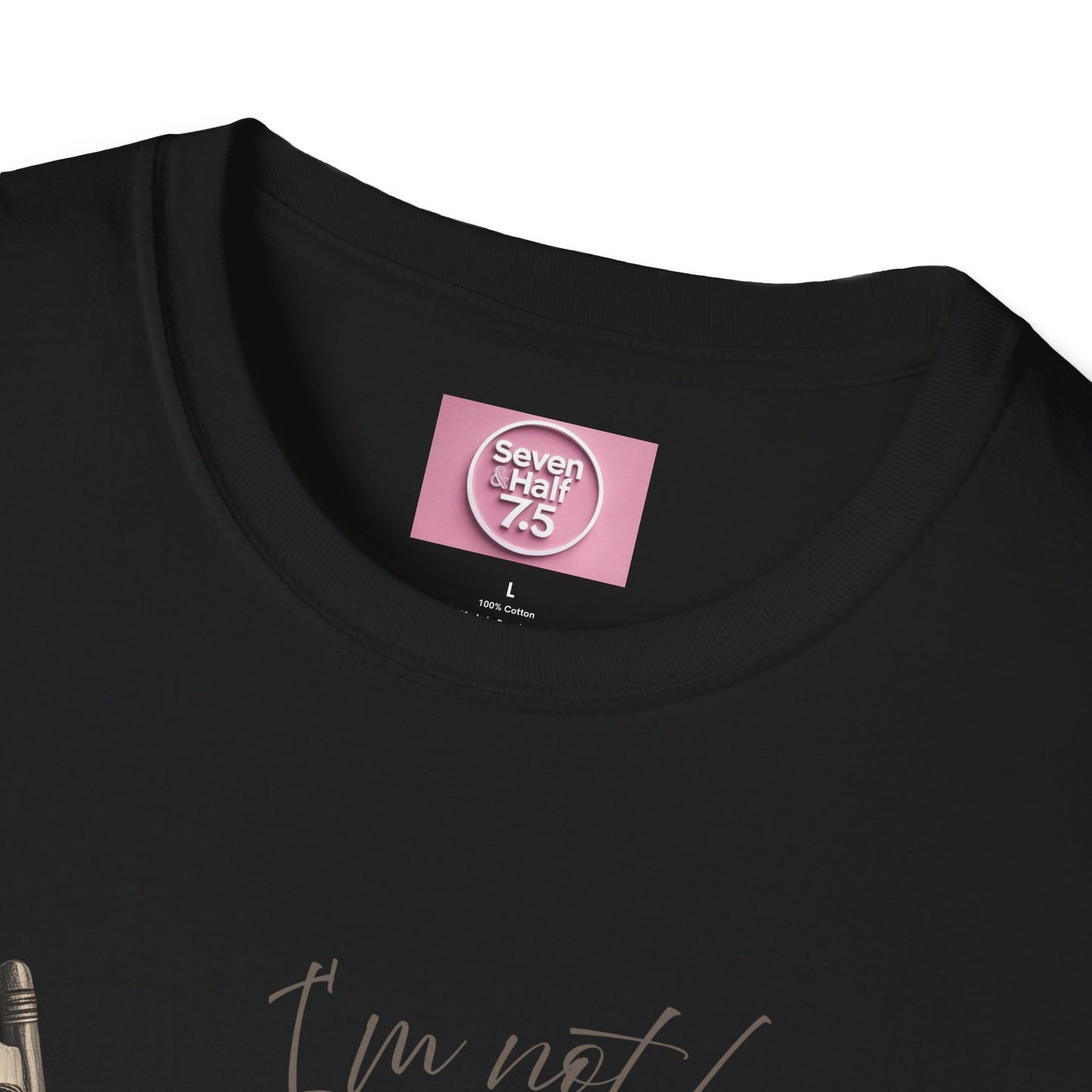 T-Shirt - "I'm Not Lazy, I Just Don't Like to Work!"