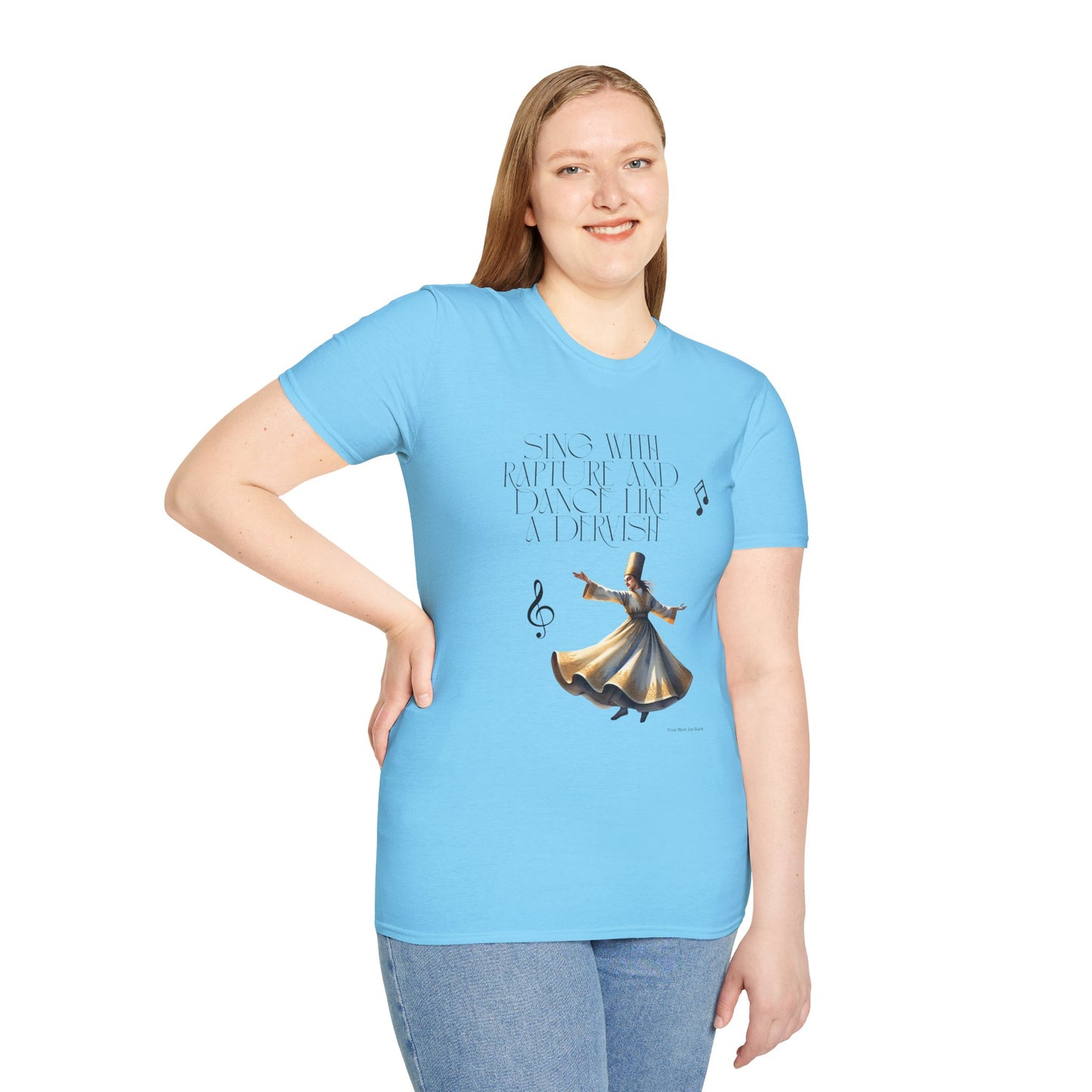 Inspirational Dance Unisex Softstyle T-Shirt - 'Sing with Rapture and Dance Like a Dervish'