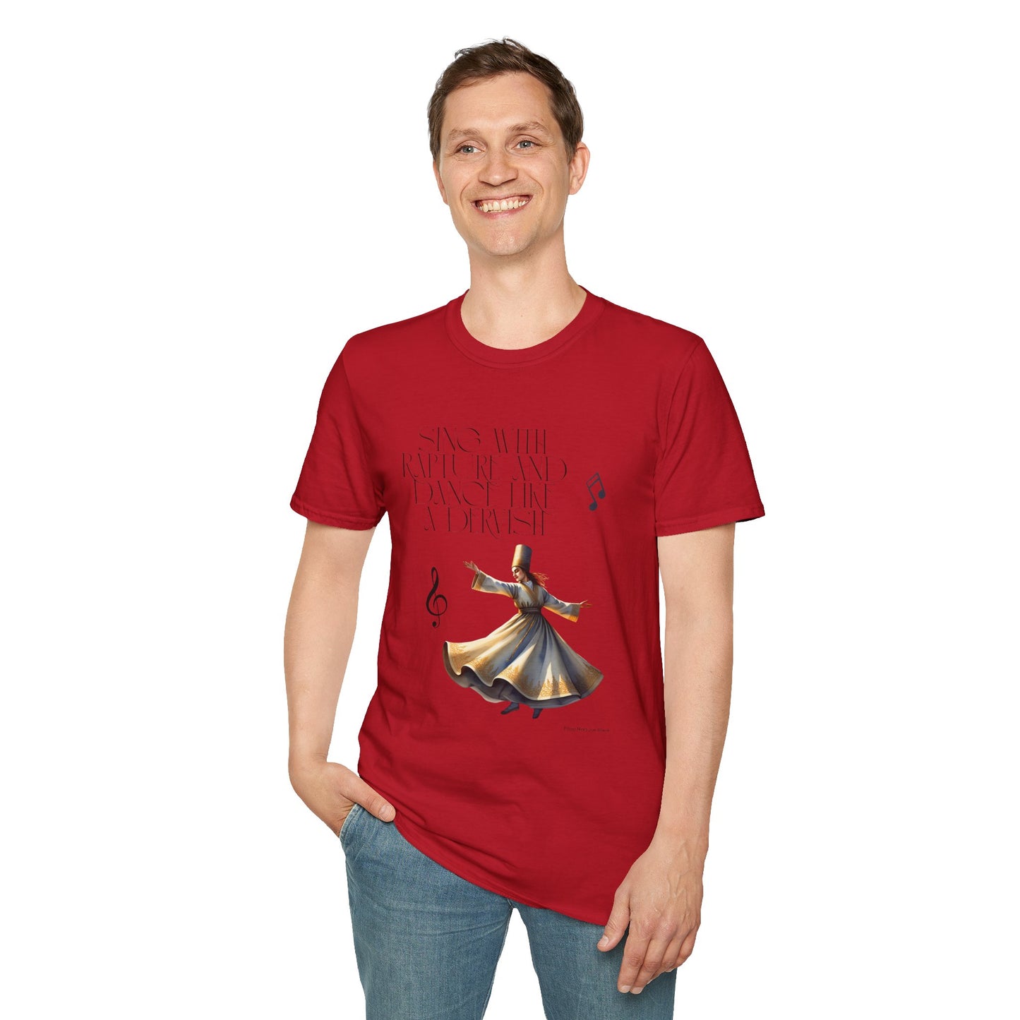 Inspirational Dance Unisex Softstyle T-Shirt - 'Sing with Rapture and Dance Like a Dervish'