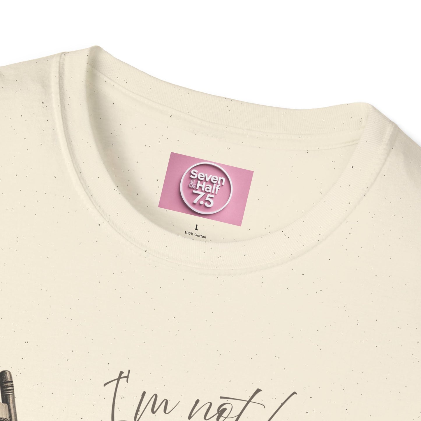 T-Shirt - "I'm Not Lazy, I Just Don't Like to Work!"
