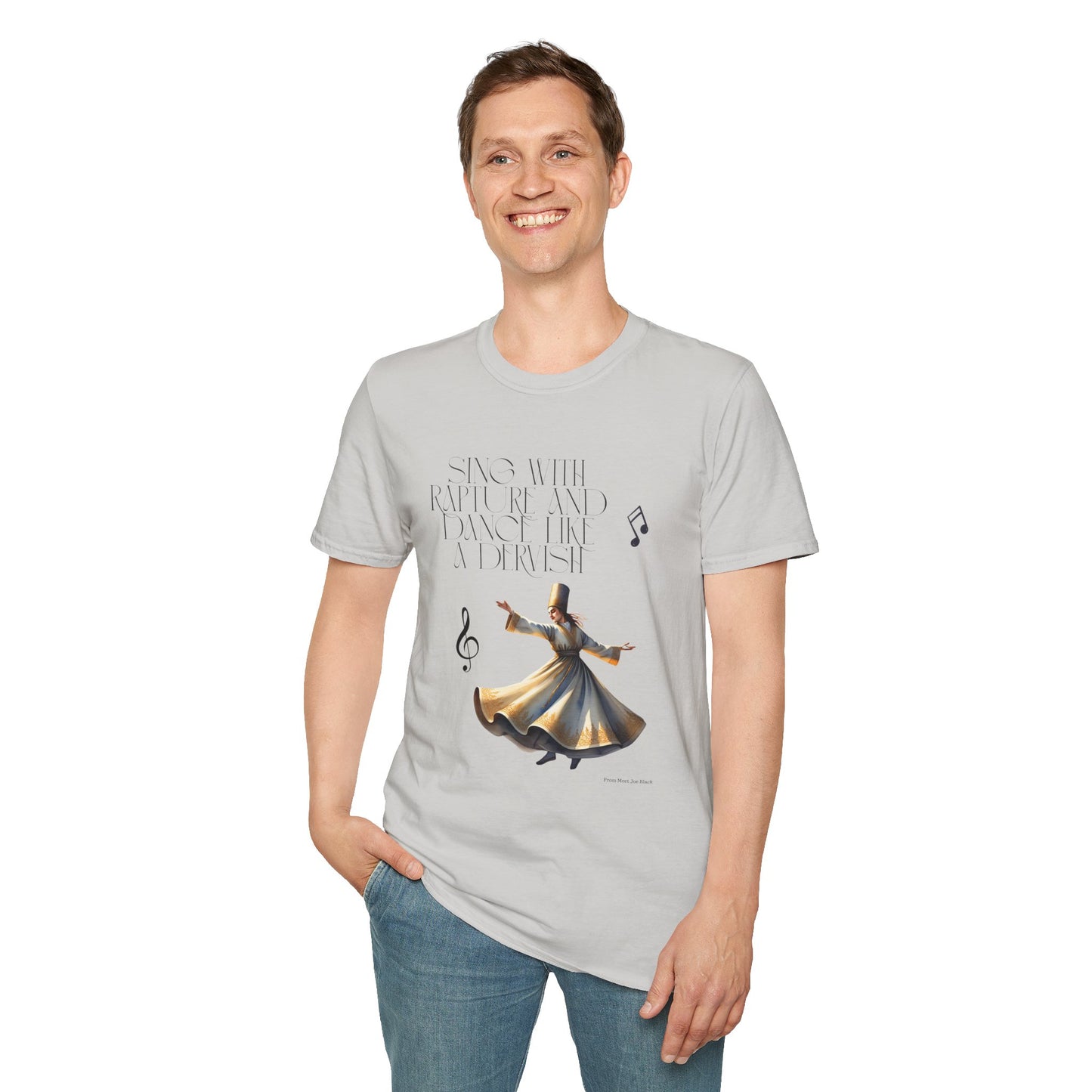 Inspirational Dance Unisex Softstyle T-Shirt - 'Sing with Rapture and Dance Like a Dervish'