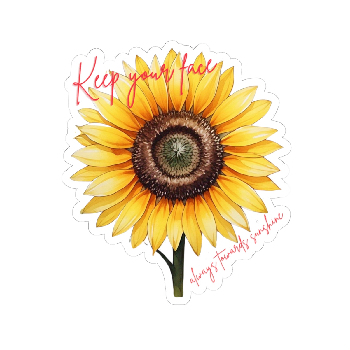 Keep Your Face Sunflower Kiss-Cut Stickers - Bright and Cheerful Décor
